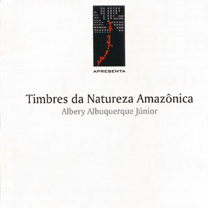 Timbres da Natureza Amazônica