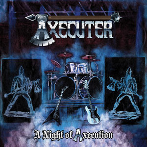 A Night of Axecution