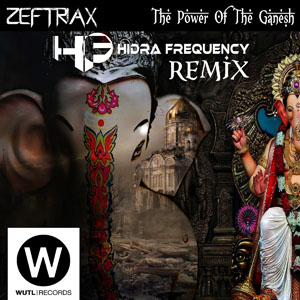 The Power Of The Ganesh (Hidra Frequency Remix)