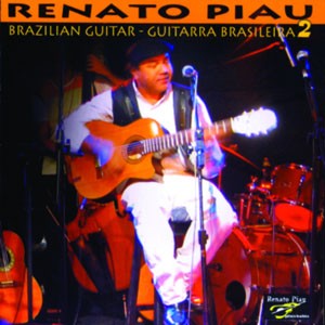Saudade do futuro do CD Brazilian Guitar - Guitarra Brasileira 2. Artista(s): Renato Piau