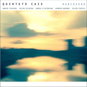 Marcozero do CD Marcozero. Artista(s) Quinteto Cais.