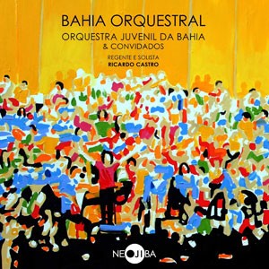 Tico-tico no Fuba do CD Cd Bahia Orquestral - Orquestra Juvenil da Bahia e Convidados. Artista(s) Orquestra Juvenil da Bahia, Ricardo Castro.
