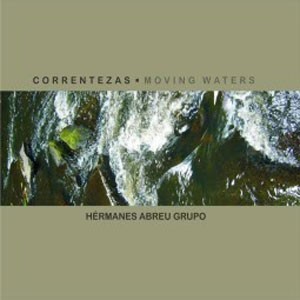 Rio Paraibuna do CD Correntezas / Moving Waters. Artista(s) Hérmanes Abreu Grupo.