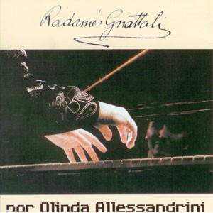 Ponteio, Roda e Baile: Roda do CD Radamés Gnattali por Olinda Allessandrini. Artista(s) Olinda Allessandrini.