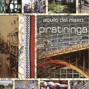 Fabula do CD Piratininga. Artista(s) Aquilo Del Nisso.