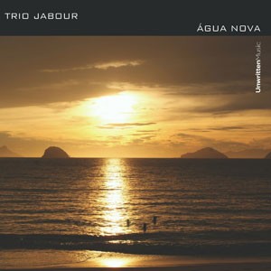 Agua Nova do CD Trio Jabour - Água Nova. Artista(s) Fi Maróstica, Paulo Almeida, André Grella.