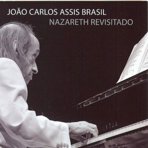 Site 1: Brejeiro / Faceira / Apanhei-te Cavaquinho do CD Nazareth Revisitado. Artista(s) João Carlos Assis Brasil.