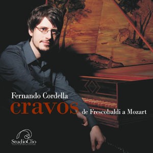 Sonata Per Cimbalo in Re Minore K.64: Madrid, 1749 do CD Cravos de Frescobaldi a Mozart. Artista(s) Fernando Cordella.