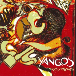 Em Segundo Lugar Chamamé do CD Tangos Y Milongas. Artista(s) YANGOS.