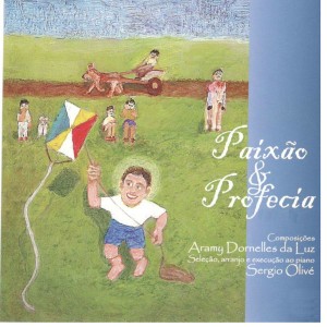 Pampeana do CD Paixão e Profecia. Artista(s) Sergio Olivé e Aramy Dornelles da Luz.