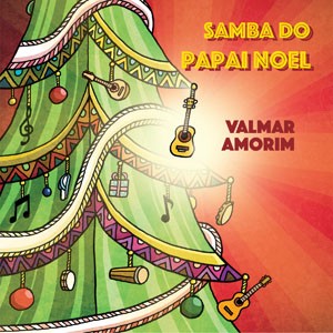 No Balanço da Rena do CD Samba do Papai Noel. Artista(s): Valmar Amorim