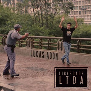 Viva do CD Liberdade Ltda. Artista(s) Lucas Adon.
