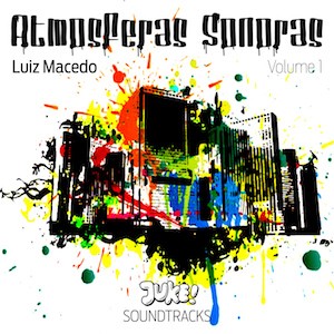 Atmosfera Sonora 2 do CD Atmosferas Vol 1. Artista(s) Luiz Macedo.