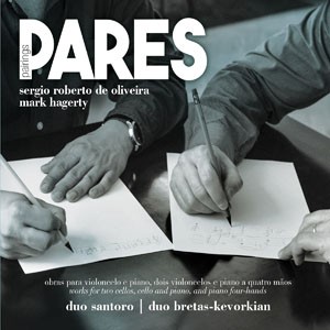 Pares do CD Pares. Artista(s): Duo Santoro e Duo Bretas-Kervokian