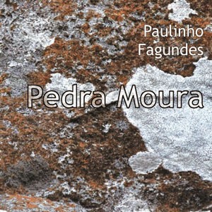 Scan do CD Pedra Moura. Artista(s) Paulinho Fagundes.