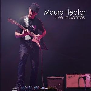 Impressão Digital do CD Live in Santos. Artista(s) Mauro Hector.