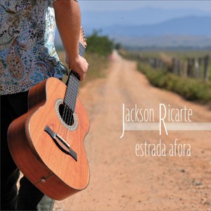 Cearando na Viola do CD Estrada Afora. Artista(s) Jackson Ricarte.