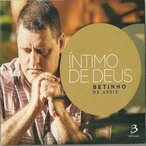 Principe do Ceu do CD Intimo De Deus. Artista(s) Betinho De Assis.