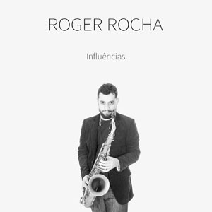 Influencias do CD Influências. Artista(s) Roger Rocha.