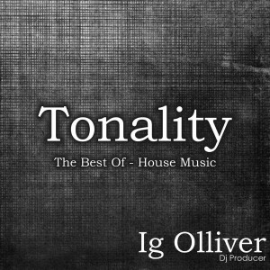 Ig Olliver - Acoustic Shape (Original Mix) do CD Tonality. Artista(s) Ig Olliver.