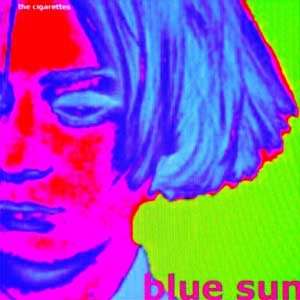 Viola do CD Blue Sun. Artista(s) The Cigarettes.