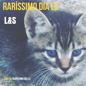 Rarissimo Dia Ls do CD Raríssimo Dia LS. Artista(s) L&S.