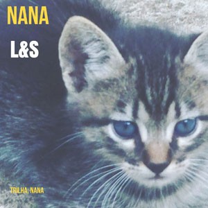 Nana do CD Nana. Artista(s) L&S.