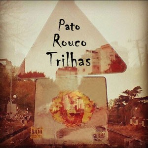 Rockblue (na Estrada) do CD Pato Rouco Trilhas. Artista(s) Pato Rouco Trilhas.