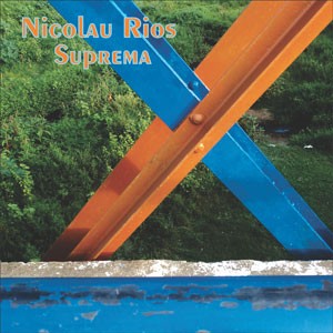 Suprema do CD Suprema. Artista(s) Nicolau Rios.
