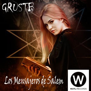 Los Mensajeros de Salem do CD Los Mensajeros de Salem. Artista(s) GrustB.
