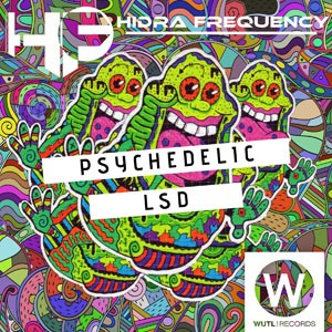 Psychedelic Lsd do CD Psychedelic LSD. Artista(s) Hidra Frequency.