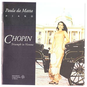Mazurka No.4, Op. 17 do CD Chopin: Triumph in Vienna. Artista(s) Paula da Matta.
