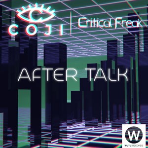 After Talk do CD After Talk. Artista(s) Coji, Critical Freak.